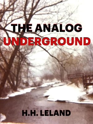 cover image of The Analog Underground